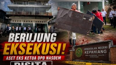 Eksekusi Aset Eks Ketua DPD Nasdem Kepahiang Dilaksanakan, PN Kepahiang Sita Tanah dan Bangunan di Permu