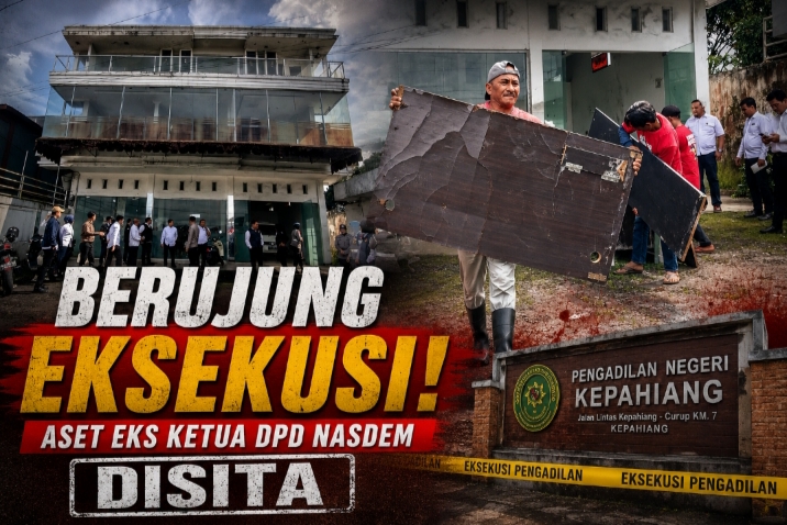 Eksekusi Aset Eks Ketua DPD Nasdem Kepahiang Dilaksanakan, PN Kepahiang Sita Tanah dan Bangunan di Permu