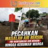 Tak Hanya Bangun Sumur Bor, Kodim 0409/RL Pastikan Air Bersih Sampai Ke Rumah Warga
