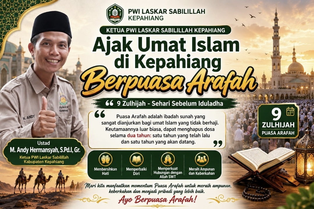 Ketua PWI Laskar Sabilillah Kepahiang Ajak Umat Islam Raih Keutamaan Puasa Arafah, Momentum Bersihkan Diri Jelang Iduladha