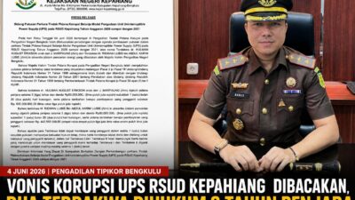 Vonis Korupsi UPS RSUD Kepahiang Dibacakan, Mantan Direktur dan Rekanan Dihukum 3 Tahun Penjara